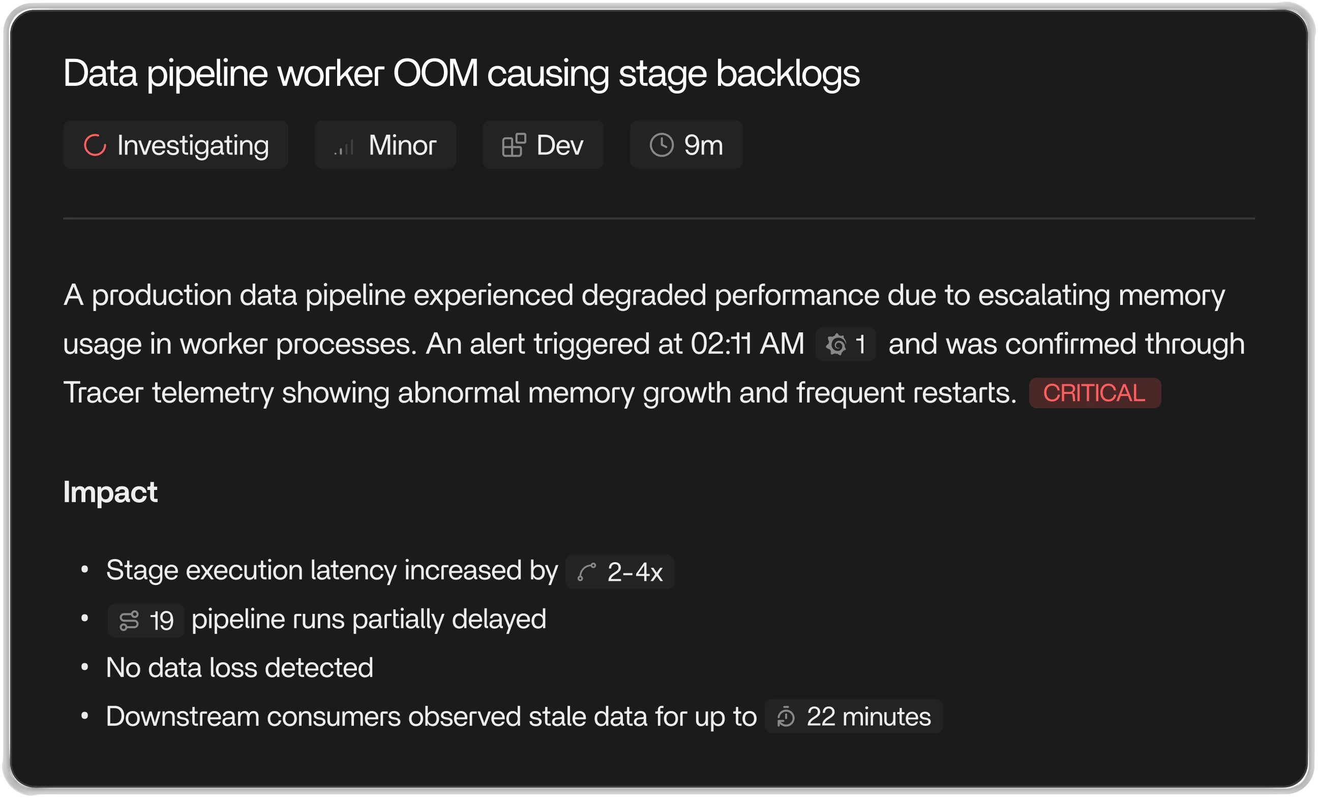 Incident report showing contextual debugging information